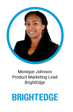 Monique Johnson from BrightEdge will be speaking at the BrightEdge webinar on Google's Core Web Vitals Update